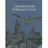 Chasseurs de ptérodactyles