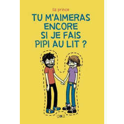 Tu m'aimerais encore si je...