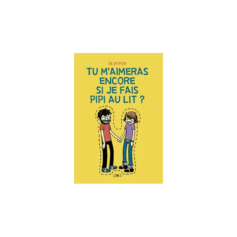 Tu m'aimerais encore si je fais pipi au lit ?