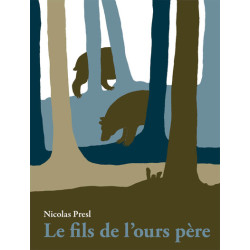 Le Fils de l'ours père -...