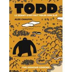 Todd - le géant s'est fait...