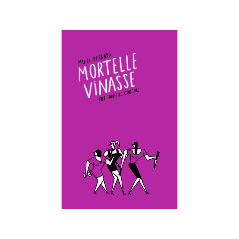 Mortelle vinasse - Ancienne Edition
