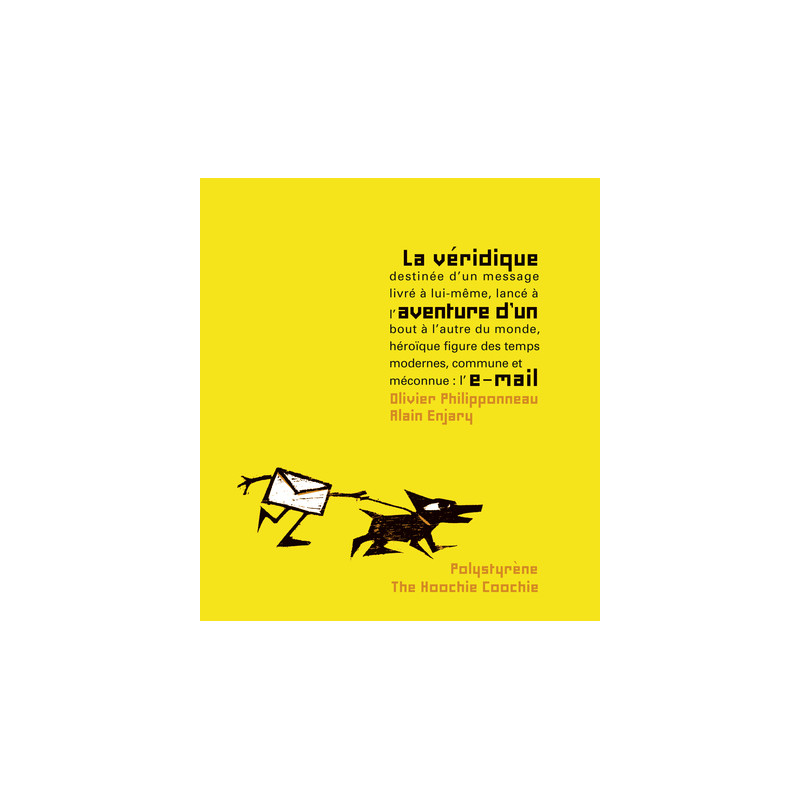 La Véridique aventure d'un email