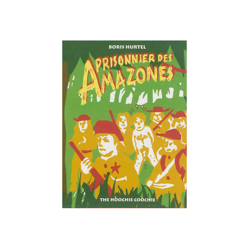 Prisonnier des amazones