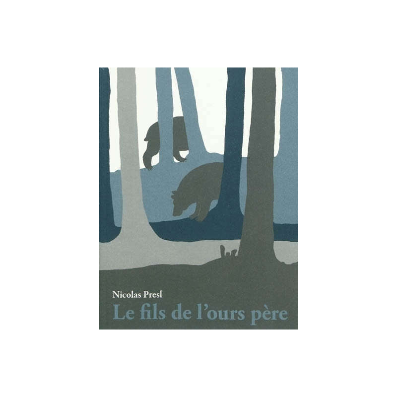 Le Fils de l'ours père - Ancienne Edition