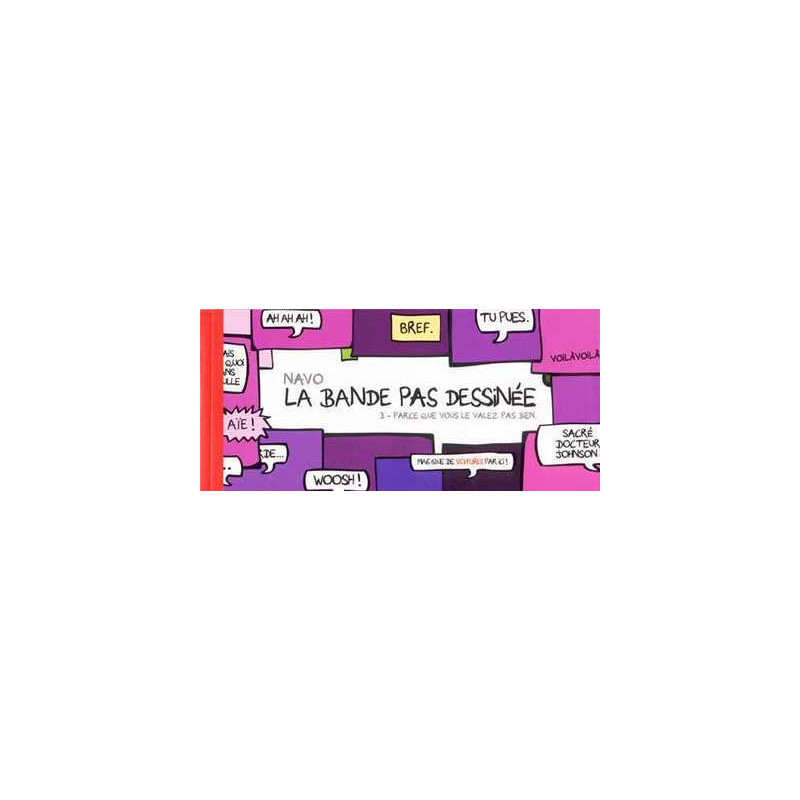 Bande PAS dessinée (La) T03