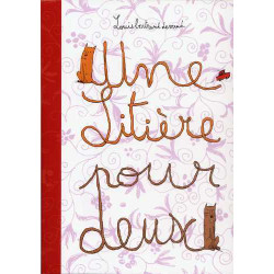 Litière pour deux (Une)