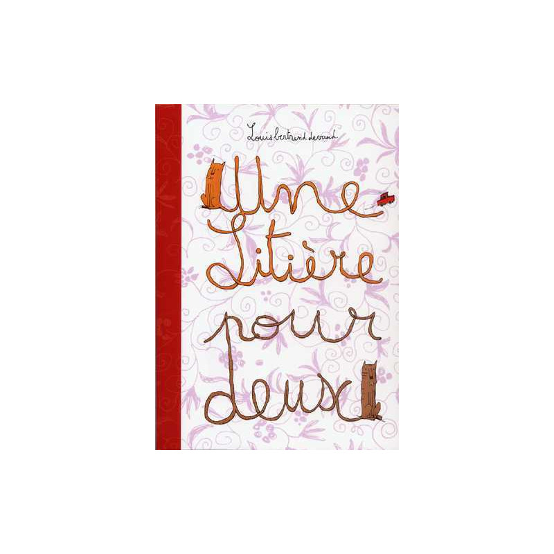 Litière pour deux (Une)