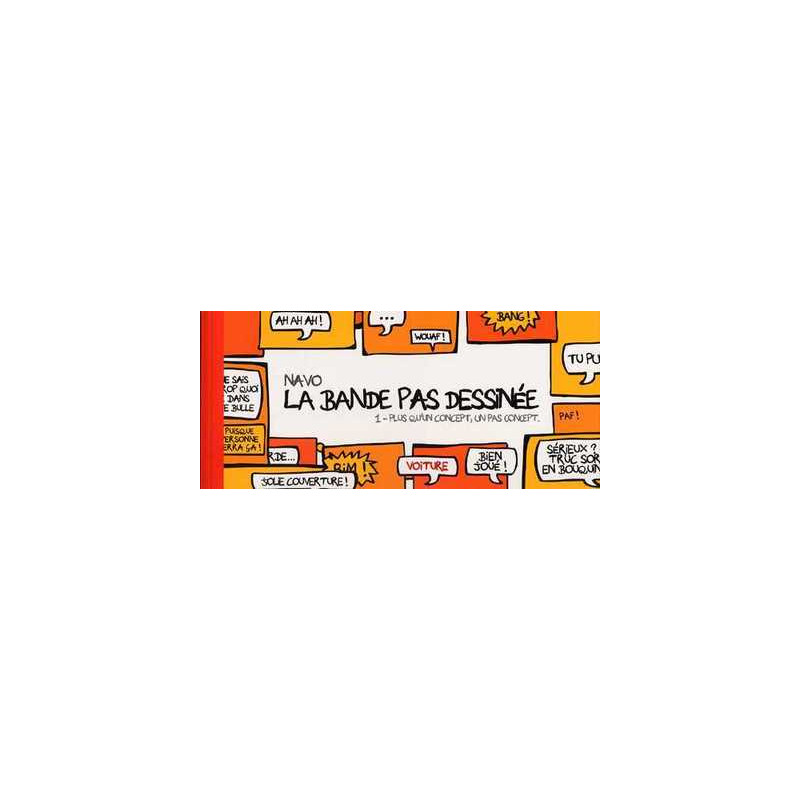 Bande PAS dessinée (La) T01