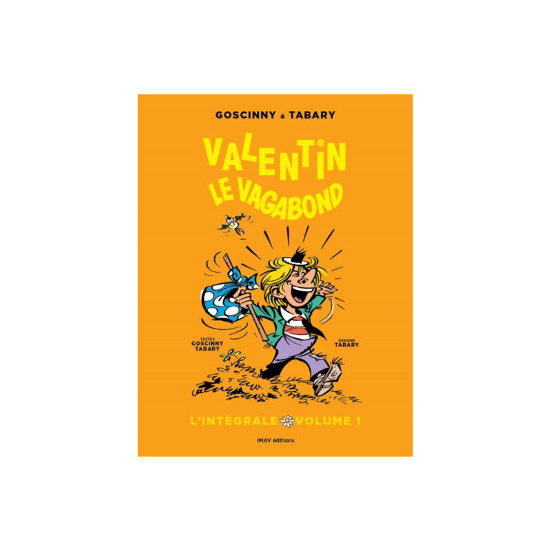 Valentin le vagabond intégrale vol 1