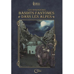 Croquignard, Bandits...