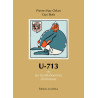 U 713 ou les gentilshommes d'infortune