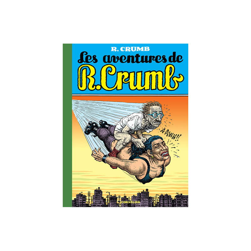 Les aventures de R Crumb