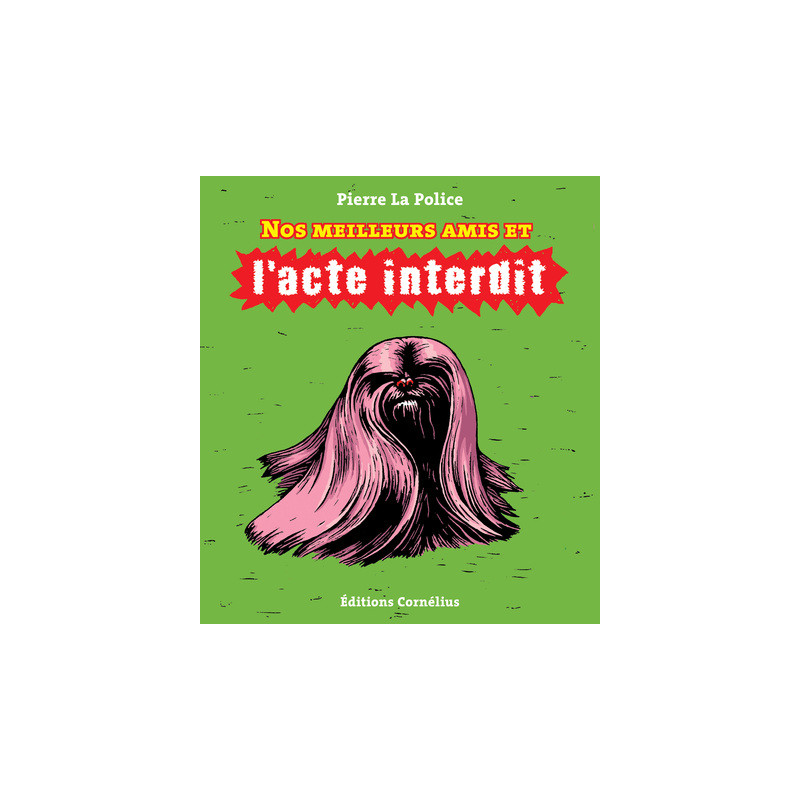Nos meilleurs amis et l'acte interdit