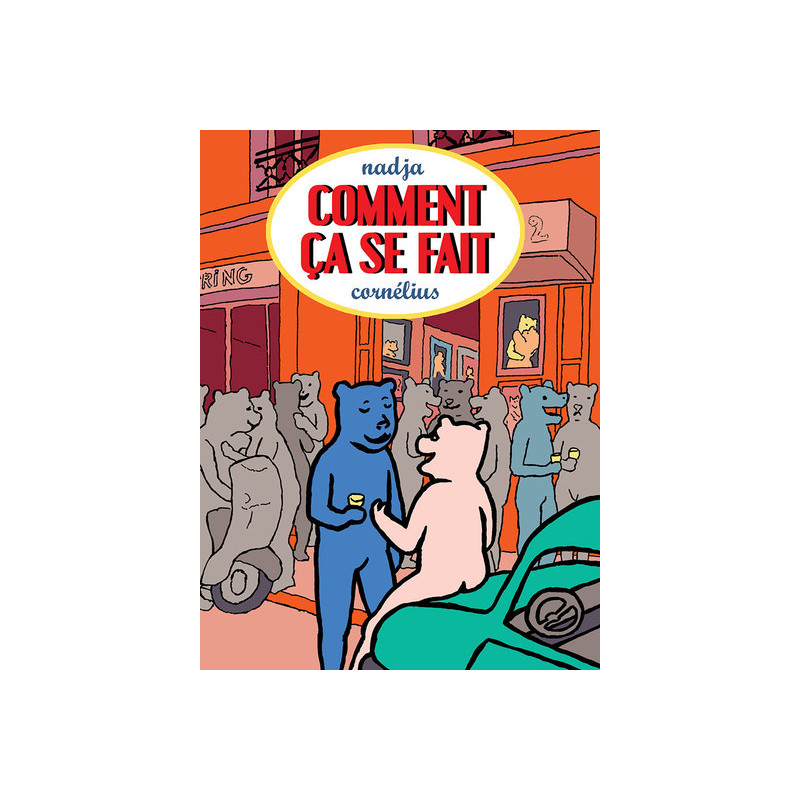 Comment ça se fait