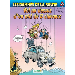 Les Damnés de la route -...