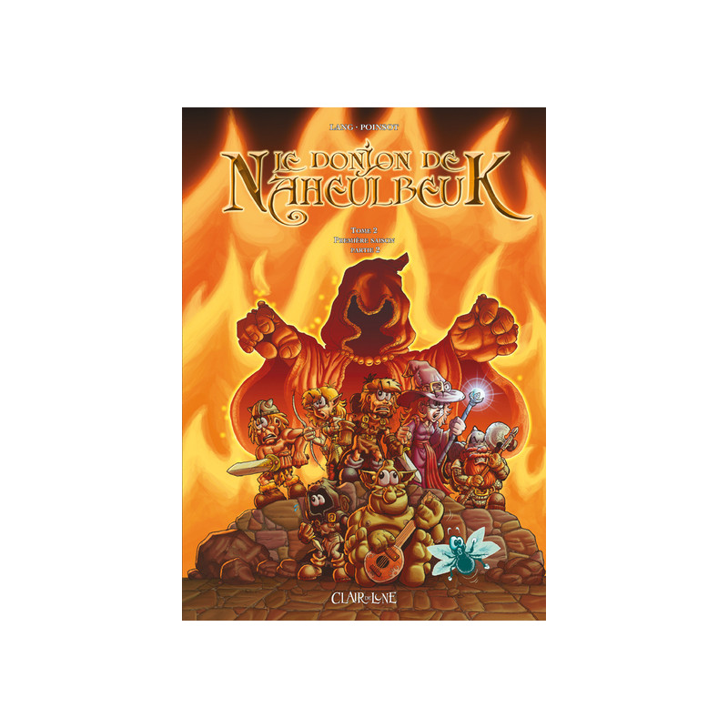 Le donjon de Naheulbeuk T2