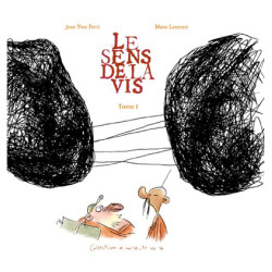 Sens de la Vis (Le) T01