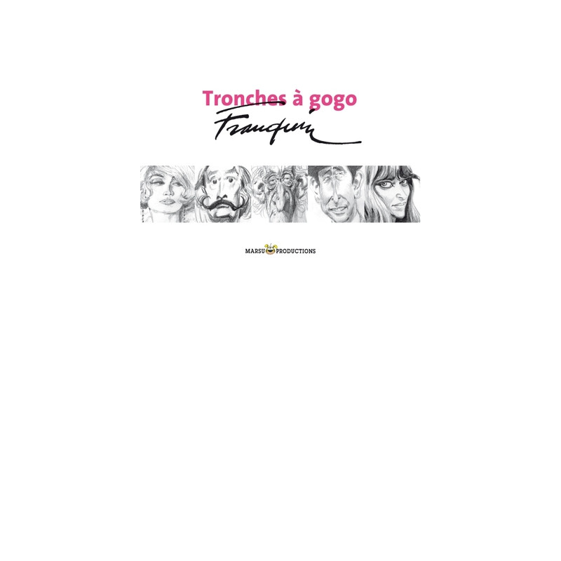 TRONCHES A GOGO RECUEIL