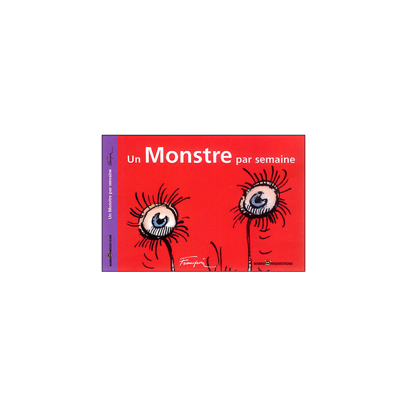 UN MONSTRE PAR SEMAINE