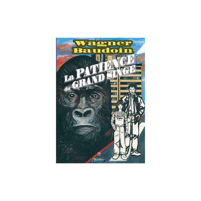 Patience du Grand Singe (La)