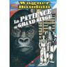 Patience du Grand Singe (La)