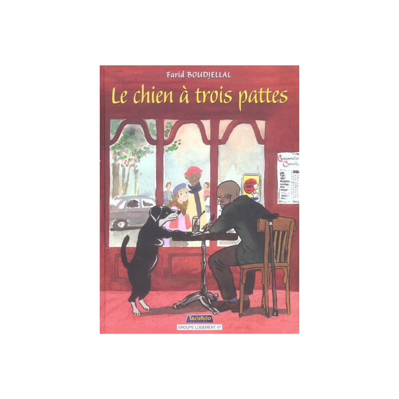 Chien à 3 pattes (Le)