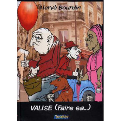 Valise (faire sa...)