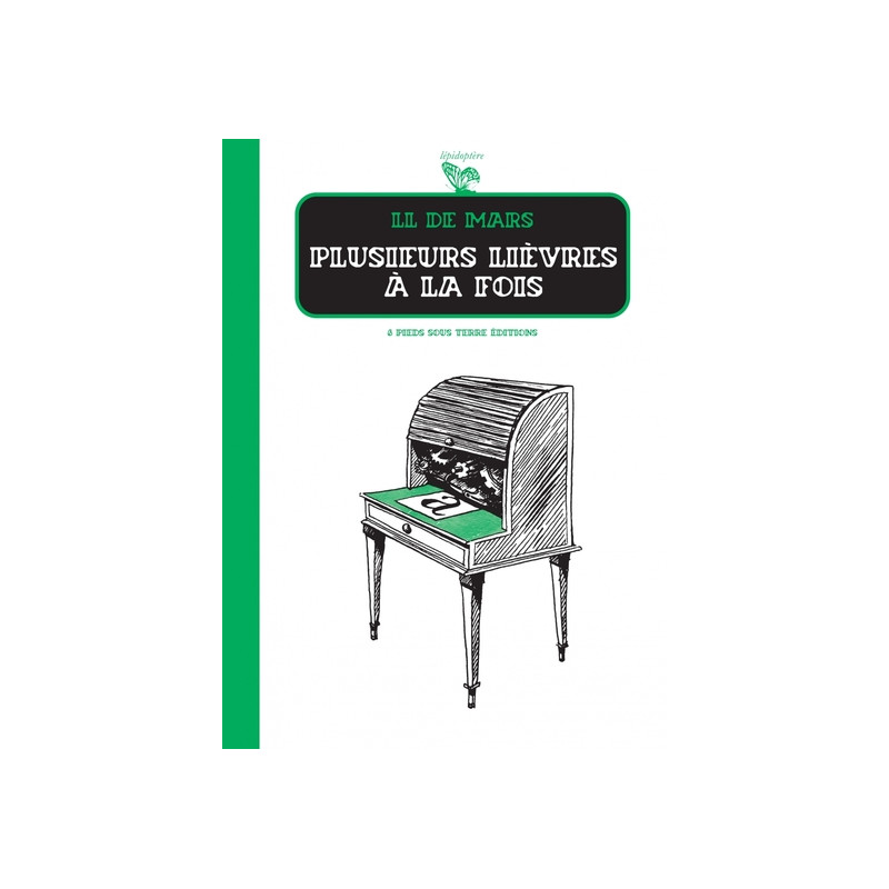 Plusieurs lièvres à la fois