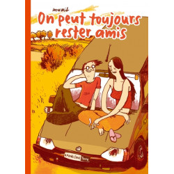 On peut toujours rester amis