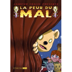 La peur du mal