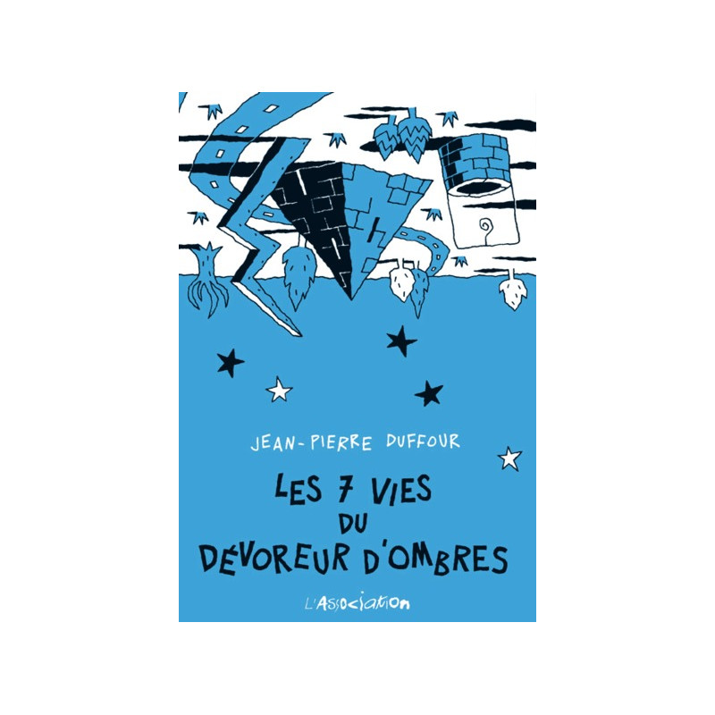 Les 7 vies du dévoreur d'ombres