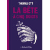 La Bête à cinq doigts