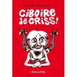 Ciboire de criss !