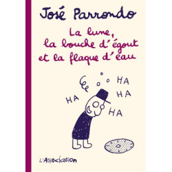 La Lune, la bouche d'égout...