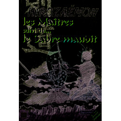 Les maîtres et le sabre maudit