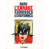 Esquisses et crayonnés pour l'enragé