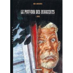 Le Pouvoir des innocents...