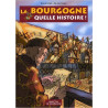 Bourgogne quelle histoire!