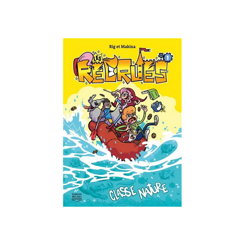 LES RECRUES V 01 CLASSE NATURE