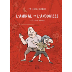 L'AMIRAL ET L'ANDOUILLE V...