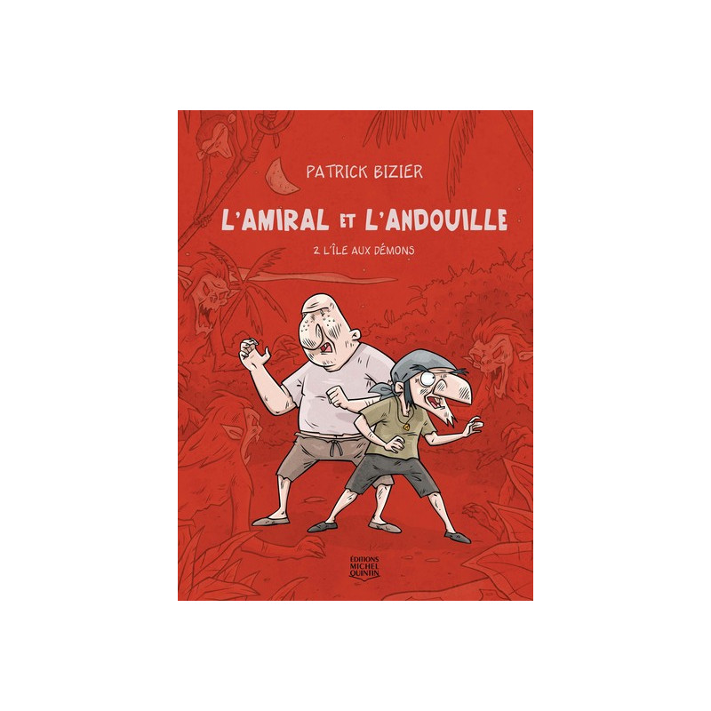 L'AMIRAL ET L'ANDOUILLE V 02 L'ILE AUX DEMONS