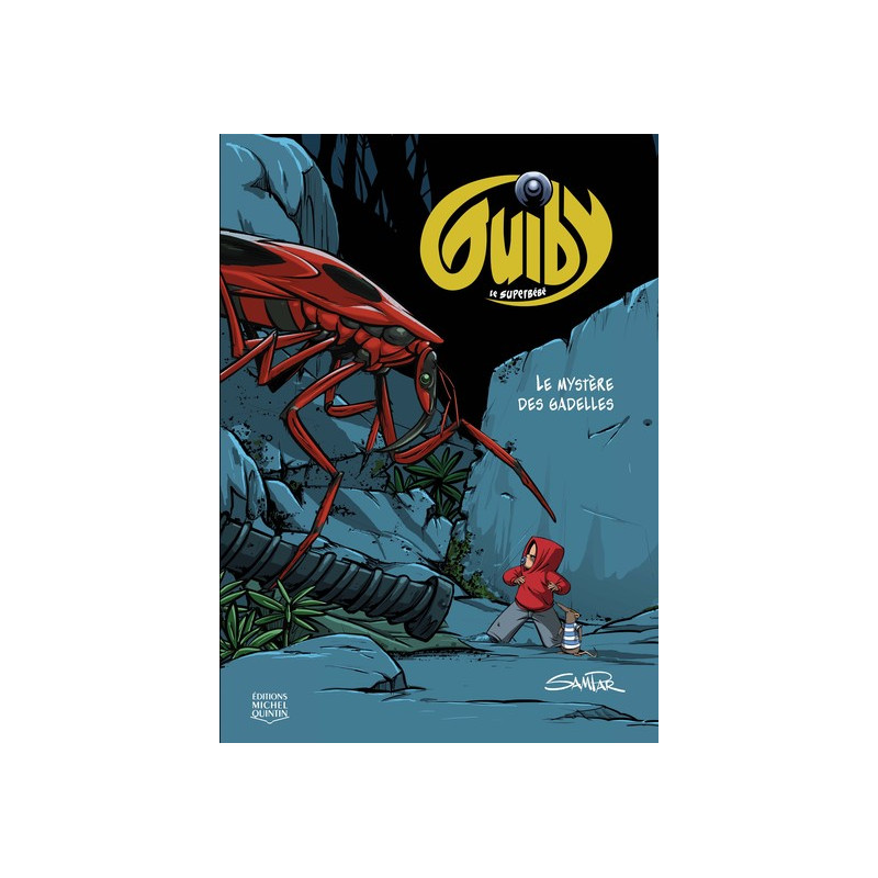 GUIBY, LE SUPERBEBE V 01 LE MYSTERE DES GADELLES