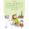 GIVRES ! V 02 UN PEU FELES