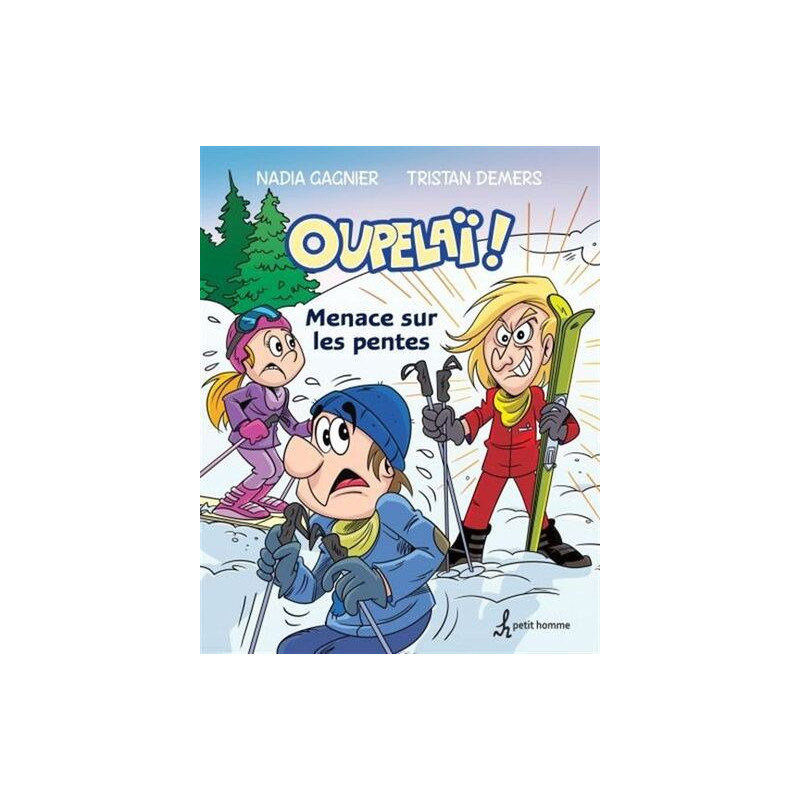 OUPELAI V 05 MENACE SUR LES PENTES