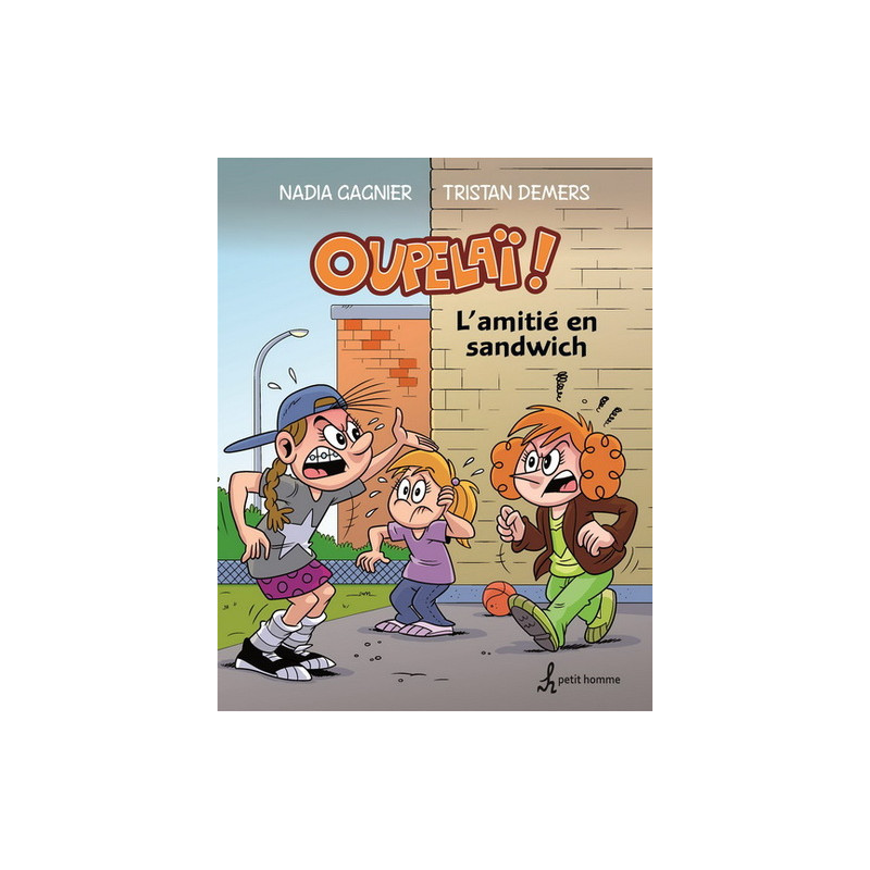 OUPELAI V 03 L'AMITIE EN SANDWICH