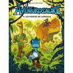 Aventurosaure - Tome 4 -...
