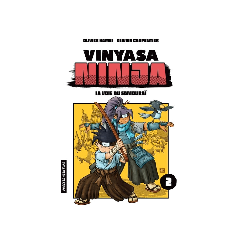 Vinyasa Ninja - Tome 2 - La voie du samouraï