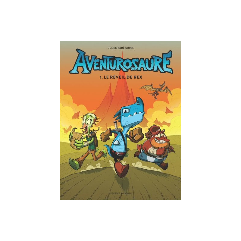 Aventurosaure T1: le réveil de Rex