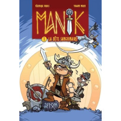 MANIK V. 01 LA BETE...